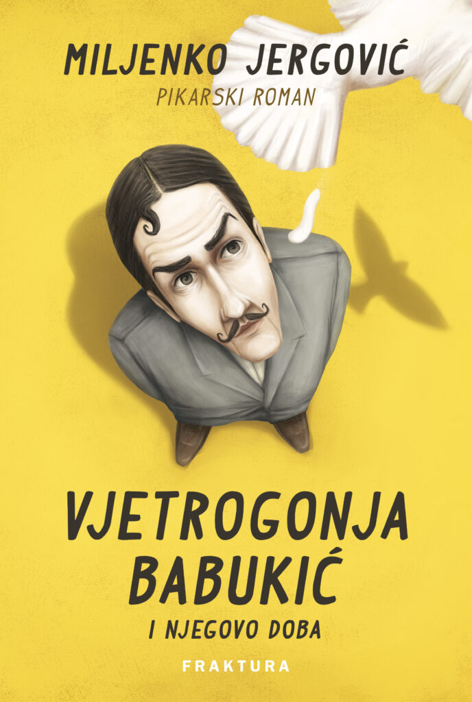 Naslovnica knjige "Vjetrogonja Babukić i njegovo doba"
