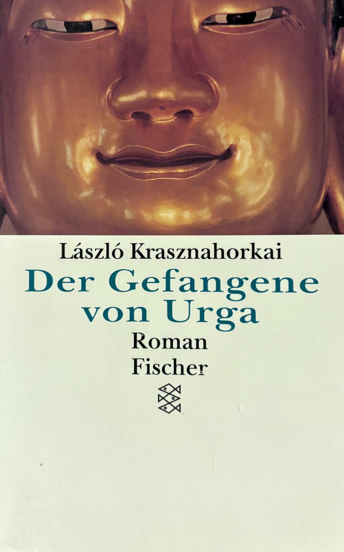 Naslovnica: László Krasznahorkai: „Der Gefangene von Urga“